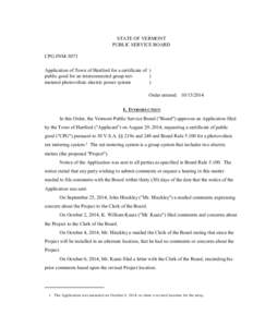 CPG #NM-5073 Order STATE OF VERMONT PUBLIC SERVICE BOARD CPG #NM-5073 Application of Town of Hartford for a certificate of ) public good for an interconnected group net)