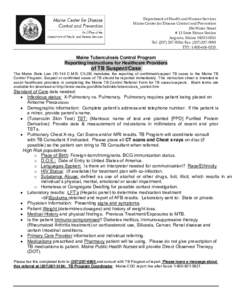 Department of Health and Human Services Maine Center for Disease Control and Prevention 286 Water Street # 11 State House Station Augusta, Maine[removed]Tel: ([removed]; Fax: ([removed]