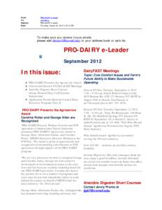 From: To: Subject: Date:  PRO-DAIRY e-leader