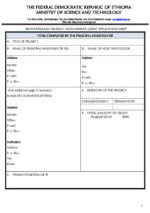 THE FEDERAL DEMOCRATIC REPUBLIC OF ETHIOPIA MINISTRY OF SCIENCE AND TECHNOLOGY P.O.BOX 2490, ADDISABABA; TEL, FAXe-mail:  Web site: http:/www.most.gov.et  BIOTECHNOLOGY PR
