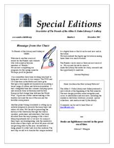 Special Editions Newsletter of The Friends of the Albin O. Kuhn Library & Gallery www.umbc.edu/library Number 3