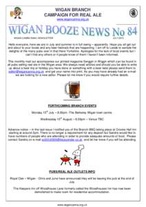 WIGAN BRANCH CAMPAIGN FOR REAL ALE www.wigancamra.org.uk WIGAN CAMRA EMAIL NEWSLETTER