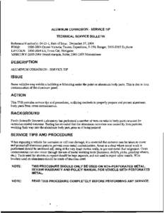 -  ALUMINUM CORROSION SERVICE TIP TECHNICAL SERVICE BULLETIN  Reference Number(s): [removed], Date of Issue: December 27,2004