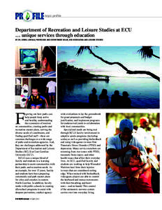 ncrpa profile  Department of Recreation and Leisure Studies at ECU … unique services through education BY DR. DEBRA JORDAN, PROFESSOR AND DEPARTMENT CHAIR, ECU RECREATION AND LEISURE STUDIES