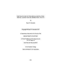 FORTUNATE SONS OF THE MEXICAN REVOLUTION: MIGUEL ALEMÁN AND HIS GENERATION, [removed]by