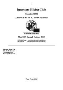 1  Interstate Hiking Club Organized 1931 Affiliate of the NY-NJ Trail Conference