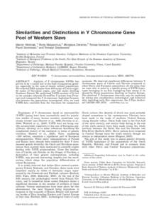 AMERICAN JOURNAL OF PHYSICAL ANTHROPOLOGY 142:540–[removed]Similarities and Distinctions in Y Chromosome Gene Pool of Western Slavs Marcin Woz´niak,1* Boris Malyarchuk,2 Miroslava Derenko,2 Tomas Vanecek,3 Jan Lazu