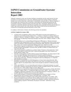 IAPSO Commission on Groundwater-Seawater Interection Report 2003 Although overlooked for many years, the direct discharge of groundwater into the coastal zone has now been recognised as an important process in many areas