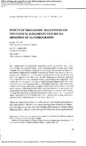 Effects of diagnostic suggestion on the clinical judgments and recall memorie... Dong Yul Lee; Max R Uhlemann; Azy Barak Journal of Social and Clinical Psychology; Spring 1999; 18, 1; Psychology Module pg. 35  Reproduced