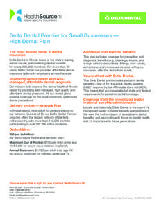 Dental insurance / Health / Dentistry / Delta Dental of Arizona / Aspen Dental / Healthcare in the United States / Medicine / Delta Dental