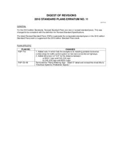 DIGEST OF REVISIONS 2010 STANDARD PLANS ERRATUM NO[removed]GENERAL For the 2010 edition Standards, Revised Standard Plans are new or revised standard plans. This was