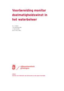 Voorbereiding monitor doelmatigheidswinst in het waterbeheer dr. C. Hoeben J. B. Geertsema MSc J. Veenstra MSc