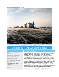 Having trouble viewing this email? Click here  Ben Huff, Mile 97, 2011 Connie Boochever Fellow October 2011 ASCA Communique In This Issue