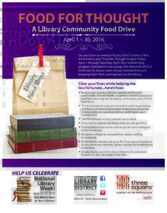 FOOD FOR THOUGHT A Library Community Food Drive L Foo ibrar dD y