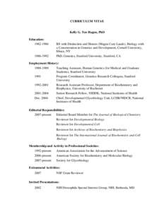 Curriculum Vitae of Kelly G. Ten Hagen, PhD