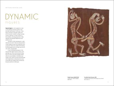 WESTERN ARNHEM LAND  Dynamic figures  Dynamic figures is a term applied to a style