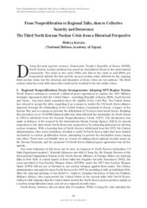 From Nonproliferation to Regional Talks, then to Collective Security and Deterrence The Third North Korean Nuclear Crisis from a Historical Perspective From Nonproliferation to Regional Talks, then to Collective Security