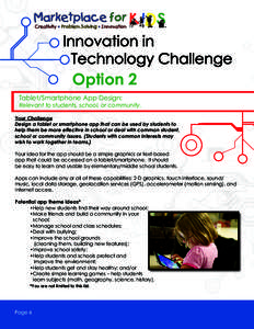 Marketplace for Creativity • Problem Solving • Innovation Innovation in Technology Challenge