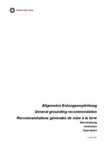 Allgemeine Erdungsempfehlung General grounding recommendation Recommandations générales de mise à la terre