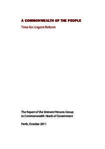 Commonwealth Foundation / Commonwealth Secretariat / Commonwealth Youth Programme / Commonwealth Heads of Government Meeting / Commonwealth Business Council / Commonwealth Ministerial Action Group / Head of the Commonwealth / Commonwealth / Commonwealth Policy Studies Unit / Commonwealth of Nations / Commonwealth Family / Political history of Canada