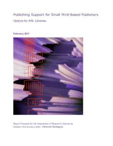 Academic publishing / Education / Electronic publishing / Open access / Library / Scholarly communication / Association of Research Libraries / CrossRef / Ann Shumelda Okerson / Library science / Publishing / Knowledge