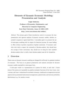 ISU Economics Working Paper NoLatest Revision: 3 June 2015 Elements of Dynamic Economic Modeling: Presentation and Analysis Leigh Tesfatsion