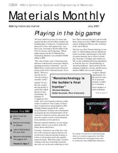 CSEM: ANU’s Centre for Science and Engineering of Materials  Materials Monthly Making materials matter  July 2001