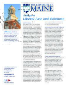 College of  Liberal Arts and Sciences ABOUT THE COLLEGE  UMaine’s ADVANTAGE