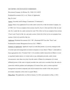 SECURITIES AND EXCHANGE COMMISSION [Investment Company Act Release No[removed]; [removed]Prudential Investments LLC, et al.; Notice of Application May 29, 2014 Agency: Securities and Exchange Commission (“Commission”