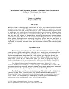 USING FILM TO INFLUENCE PERCEPTIONS OF CRIMINAL JUSTICE POLICY ISSUES: AN ANALYSIS OF BOWLING FOR COLUMBINE AND GUN CONTROL