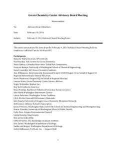 Green Chemistry Center Advisory Board Meeting Memorandum To: Advisory Board Members