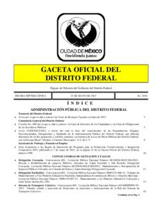 GACETA OFICIAL DEL DISTRITO FEDERAL Órgano de Difusión del Gobierno del Distrito Federal DÉCIMA SÉPTIMA ÉPOCA  23 DE MAYO DE 2013