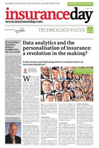 MARKET NEWS, DATA AND INSIGHT ALL DAY, EVERY DAY  WEDNESDAY 15 JANUARY 2014 ISSUE 4,021  www.insuranceday.com| Wednesday 15 January 2014