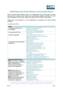 Good Practice from Charter Members’ Accountability Reports When reviewing Charter Member reports, the Independent Review Panel selects answers that they feel constitute Good Practice and could provide valuable informat