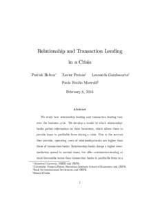 Relationship and Transaction Lending in a Crisis Patrick Bolton Xavier Freixasy