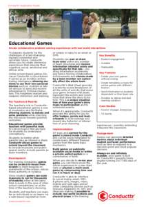 Conducttr Application Guide  Educational Games Create collaborative problem solving experiences with real world interactions To prepare students for the challenges of a fast-changing,