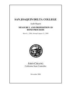 San Joaquin Delta College Audit Report, Measure L and Proposition 1D