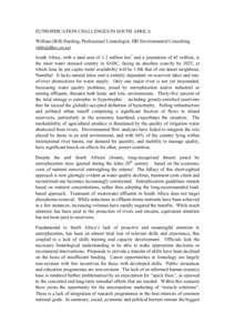 EUTROPHICATION CHALLENGES IN SOUTH AFRICA William (Bill) Harding, Professional Limnologist, DH Environmental Consulting () South Africa, with a land area of 1.2 million km2 and a population of 45 million, 