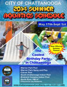 Now Offering Summer Passes! -Warner Park Pool -Warner Park Spray and Play