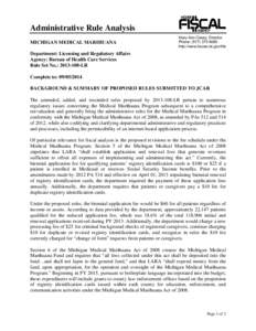 Administrative Rule Analysis MICHIGAN MEDICAL MARIHUANA Mary Ann Cleary, Director Phone: ([removed]http://www.house.mi.gov/hfa