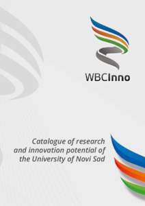 Catalogue of research and innovation potential of the University of Novi Sad 1