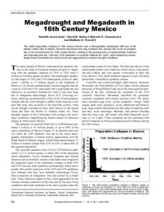 HISTORICAL REVIEW  Megadrought and Megadeath in 16th Century Mexico Rodolfo Acuna-Soto,* David W. Stahle,† Malcolm K. Cleaveland,† and Matthew D. Therrell†