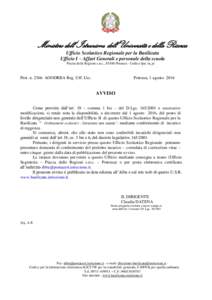 Ministero dell’ Istruzione, dell’Università e della Ricerca Ufficio Scolastico Regionale per la Basilicata Ufficio I – Affari Generali e personale della scuola Piazza delle Regioni s.n.c., 85100 Potenza - Codice I