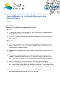 PMC-2/WP8.1  Strengthening the Resilience and Security of Pacific Communities through an Integrated approach to Weather Climate and Water Risks Second Meeting of the Pacific Meteorological Council (PMC-2)