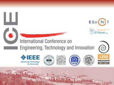 Welcome to ICE 2014 Monday 23 June 2014 Welcome agenda •  Welcome to ICE 2014, Dr. Sergio Terzi, ICE 2014 Chairman, University of Bergamo