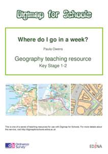 Where do I go in a week? Paula Owens Geography teaching resource Key Stage 1-2