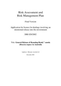 Risk Assessment and Risk Management Plan Final Version Application for licence for dealings involving an intentional release into the environment DIR[removed]