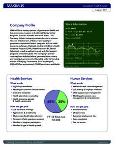 Investor Fact Sheet August 2014 Stock Information  Company Profile