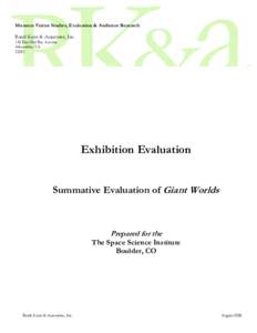 Museum Visitor Studies, Evaluation & Audience Research Randi Korn & Associates, Inc. 118 East Del Ray Avenue Alexandria, VA 22301