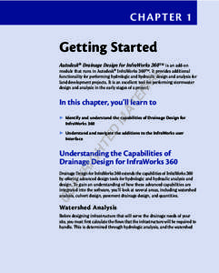 Chapter 1  Getting Started Autodesk® Drainage Design for InfraWorks 360™ is an add-on  TE